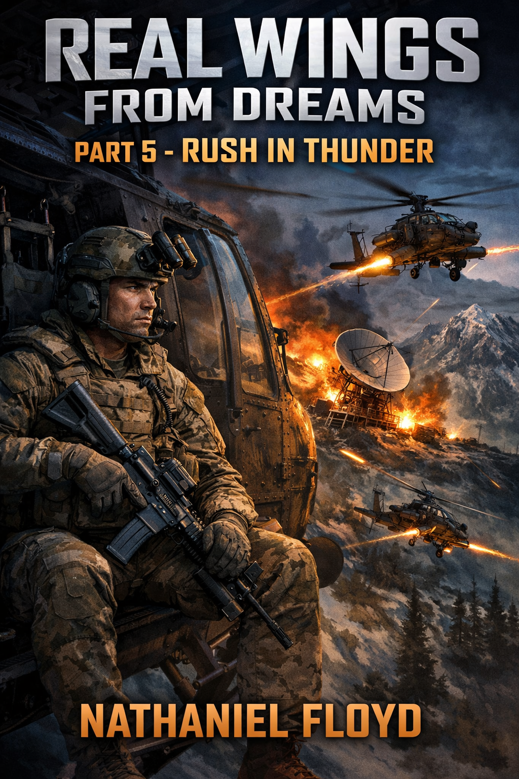Real Wings From Dreams: Part 5 - Rush In Thunder
